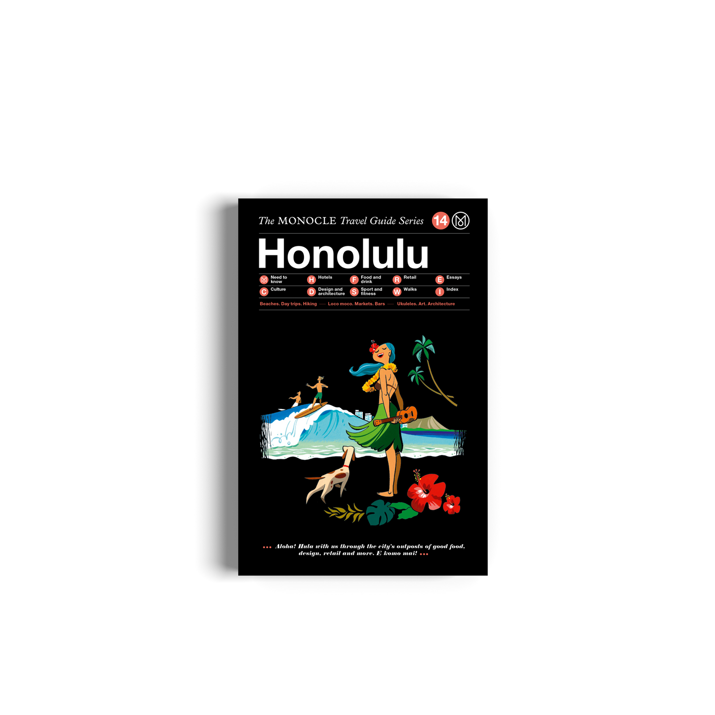 Honolulu: The Monocle Travel Guide Series