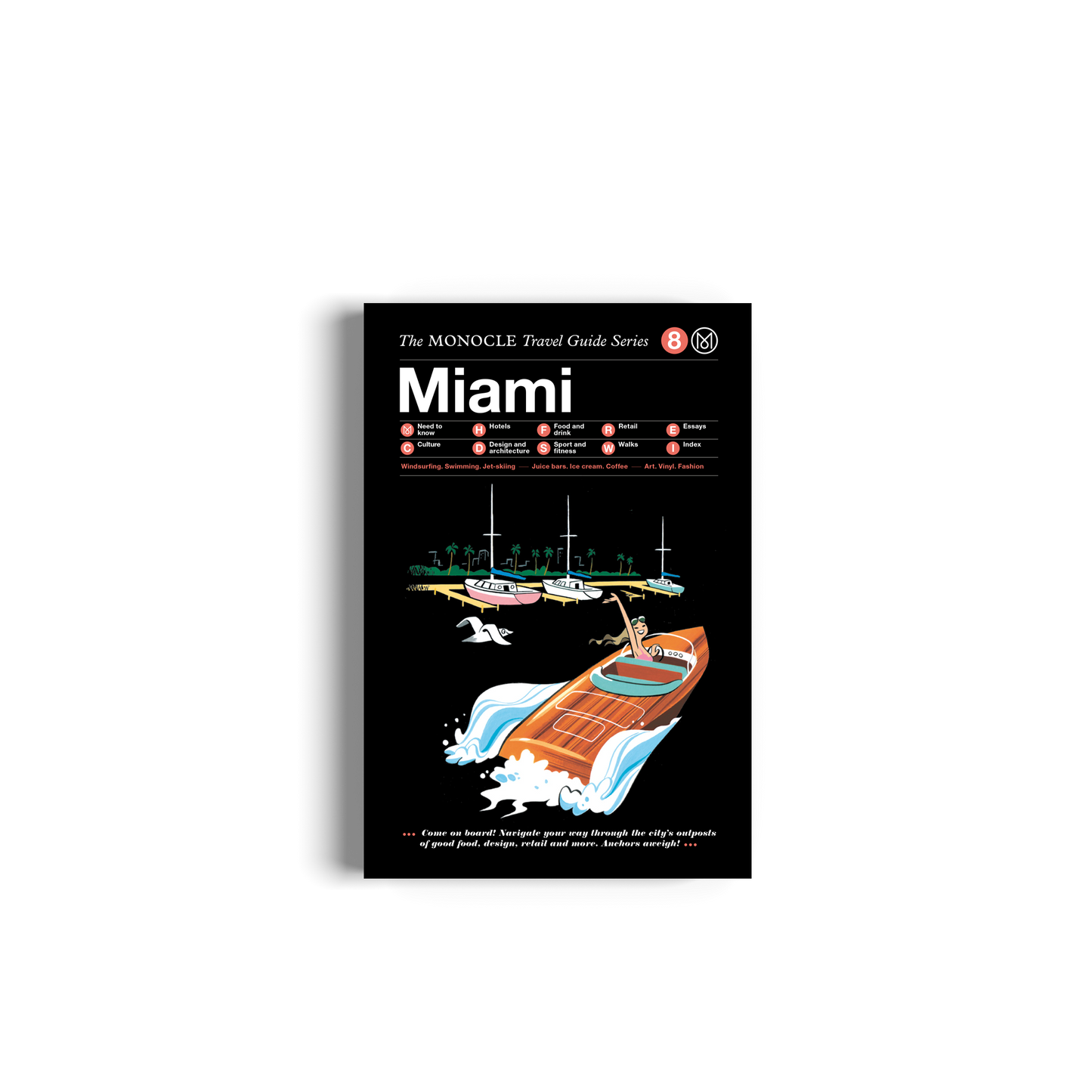 Miami: The Monocle Travel Guide Series